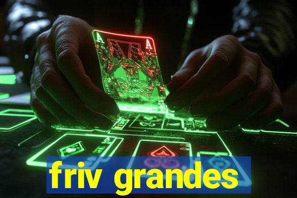 friv grandes